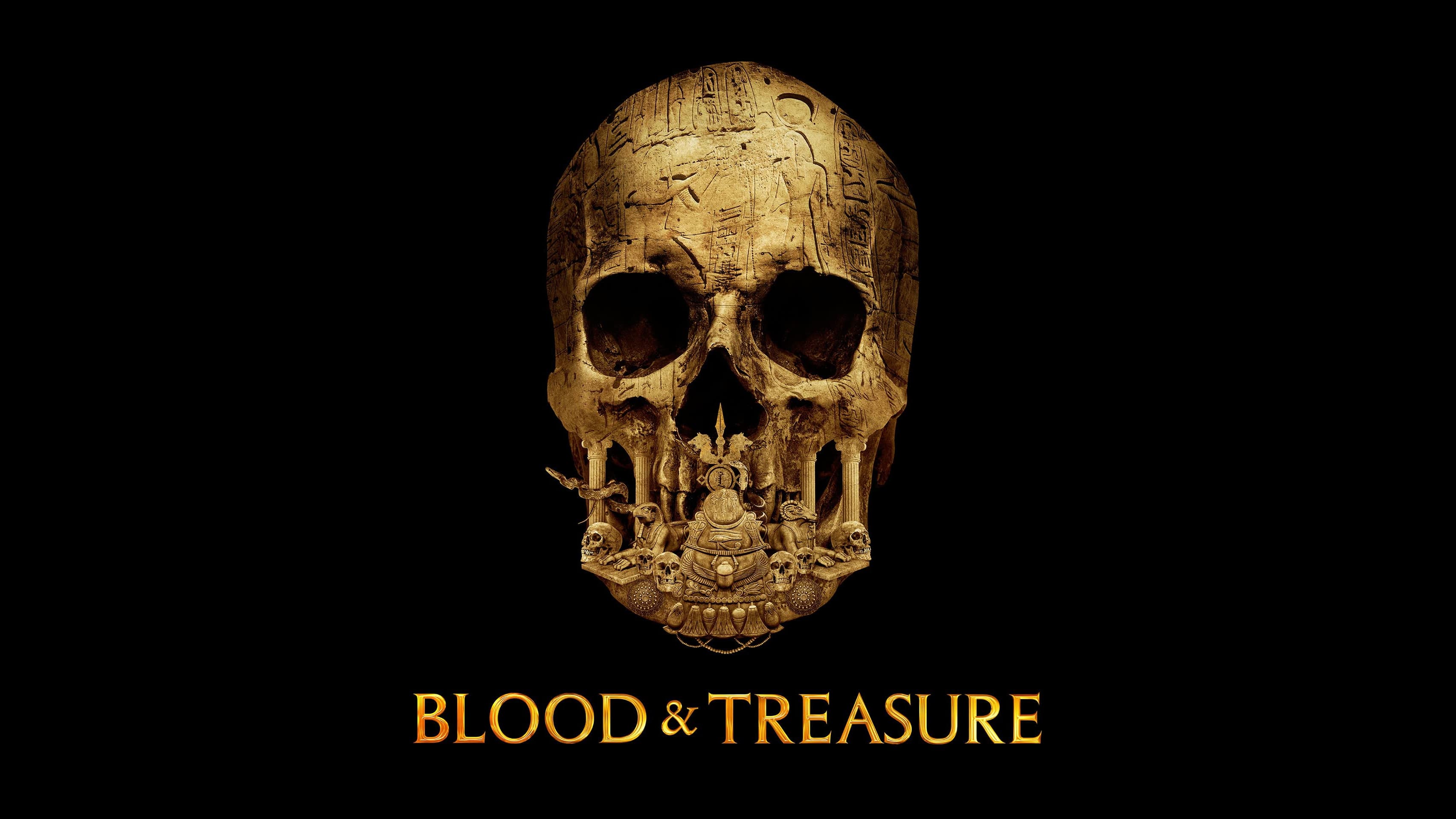 Blood and Treasure